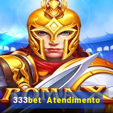 333bet Atendimento ao Cliente